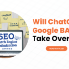 Will ChatGPT or Google BARD take over SEO?